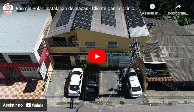 Energia Solar: Instalação de placas - Cliente Canil e Clínica Amazon House